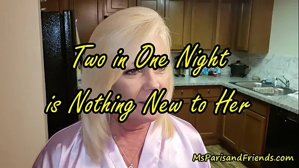 New Two in One Night is Nothing New to Her fresh Tube